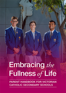 Click here to view the Parent Handbook for Victorian Catholic Secondary Schools